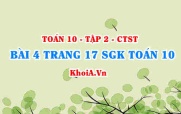 Bài 4 trang 17 SGK Toán 10 tập 2 Chân trời sáng tạo